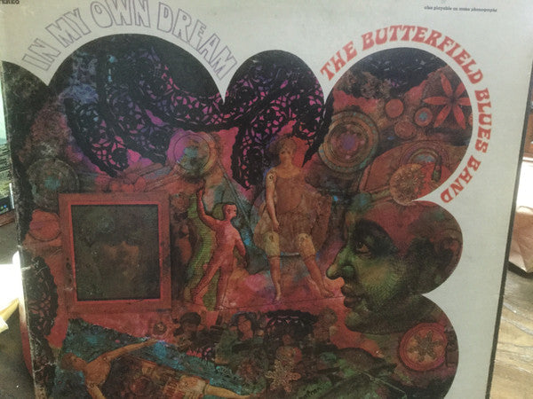 The Butterfield Blues Band* - In My Own Dream - LP