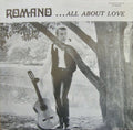Romano  - ...All About Love - LP