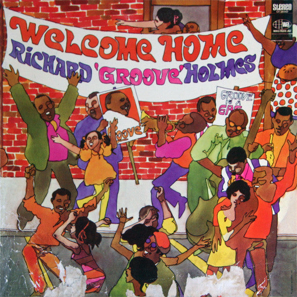 Richard "Groove" Holmes - Welcome Home - LP