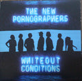 The New Pornographers - Whiteout Conditions - LP