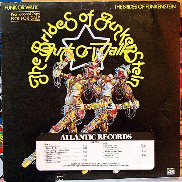 The Brides Of Funkenstein* - Funk Or Walk - LP