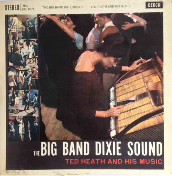 Ted Heath And His Music - The Big Band Dixie Sound - LP