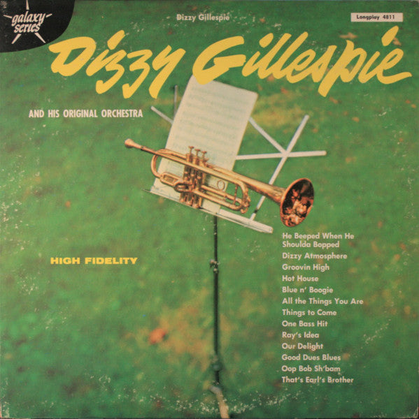 Dizzy Gillespie And His Orchestra - Dizzy Gillespie And His Original Orchestra - LP
