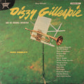 Dizzy Gillespie And His Orchestra - Dizzy Gillespie And His Original Orchestra - LP