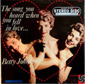 Betty Johnson - The Song You Heard When You Fell In Love . . . - LP