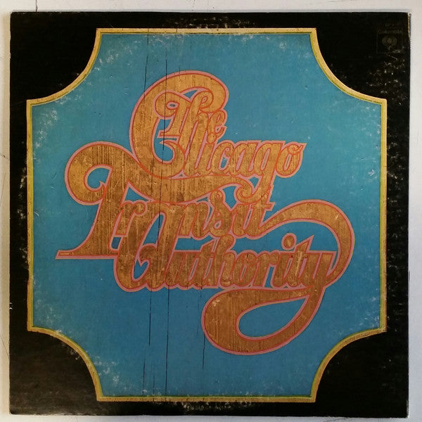 Chicago Transit Authority* - Chicago Transit Authority - LP