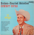 Cowboy Copas - Broken-Hearted Melodies - LP