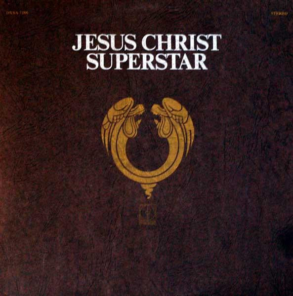 Andrew Lloyd Webber & Tim Rice* - Jesus Christ Superstar - A Rock Opera - LP