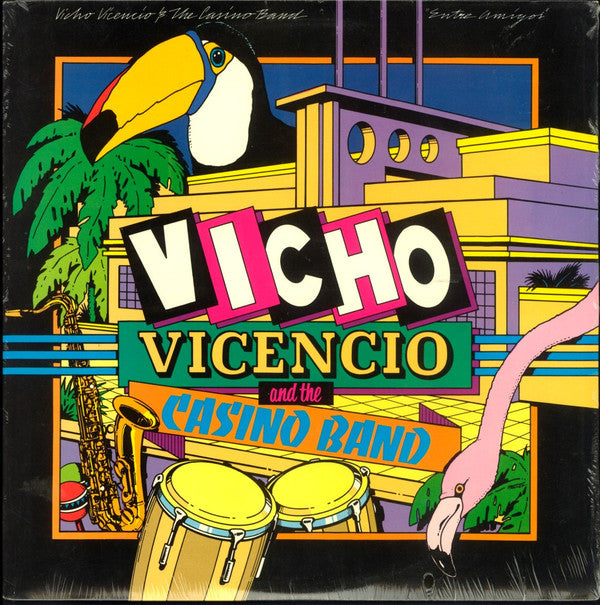 Vicho Vicencio And The Casino Band - Entre Amigos - LP