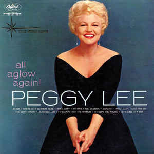 Peggy Lee - All Aglow Again! - LP