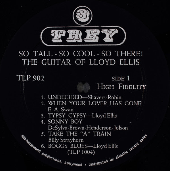 Lloyd Ellis - So Tall So Cool So There! The Guitar Of Lloyd Ellis - LP