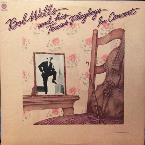 Bob Wills & His Texas Playboys - In Concert - LP