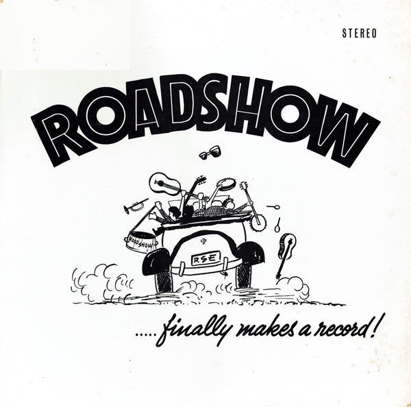 The Roadshow Entertainers - Roadshow...Finally Makes A Record - LP