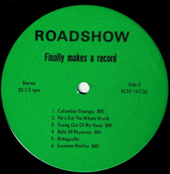 The Roadshow Entertainers - Roadshow...Finally Makes A Record - LP