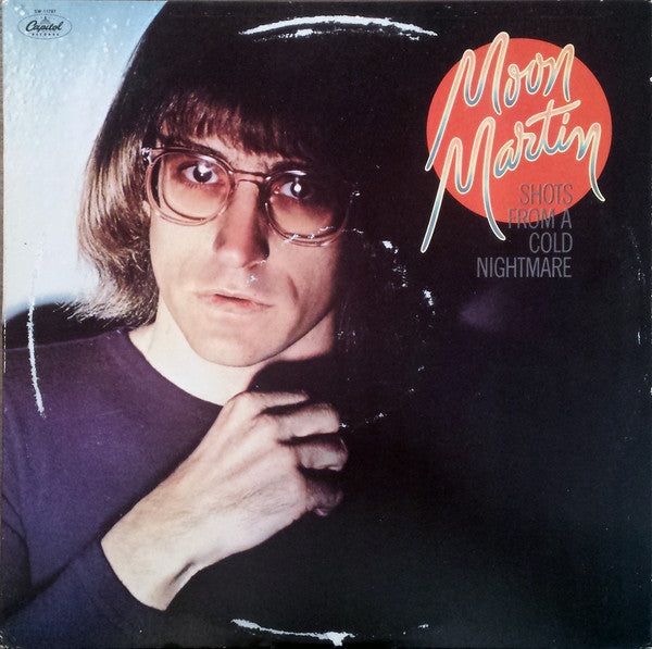 Moon Martin - Shots From A Cold Nightmare - LP
