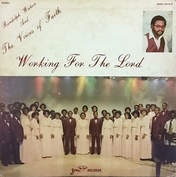 Randolph Watson And The Voices Of Faith* - Working For The Lord - LP