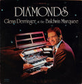 Glenn Derringer - Diamonds - Glenn Derringer At The Baldwin Marquee - LP