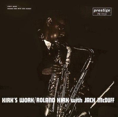 Roland Kirk With Jack McDuff* - Kirk's Work - LP