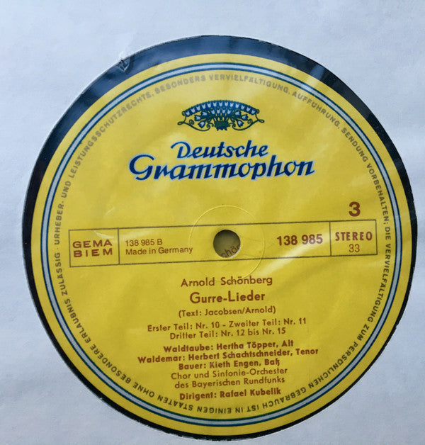 Arnold Schoenberg - Inge Borkh, Hertha Töpper, Kieth Engen, Lorenz Fehenberger, Herbert Schachtschneider, Hans Herbert Fiedler, Rafael Kubelik - Schoenberg ⋅ Gurre-Lieder - LP