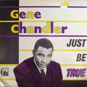 Gene Chandler - Just Be True - LP