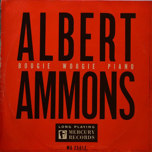 Albert Ammons - Boogie Woogie Piano - LP
