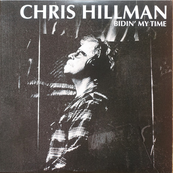 Chris Hillman - Bidin' My Time - LP