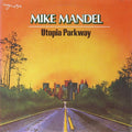 Mike Mandel - Utopia Parkway - LP