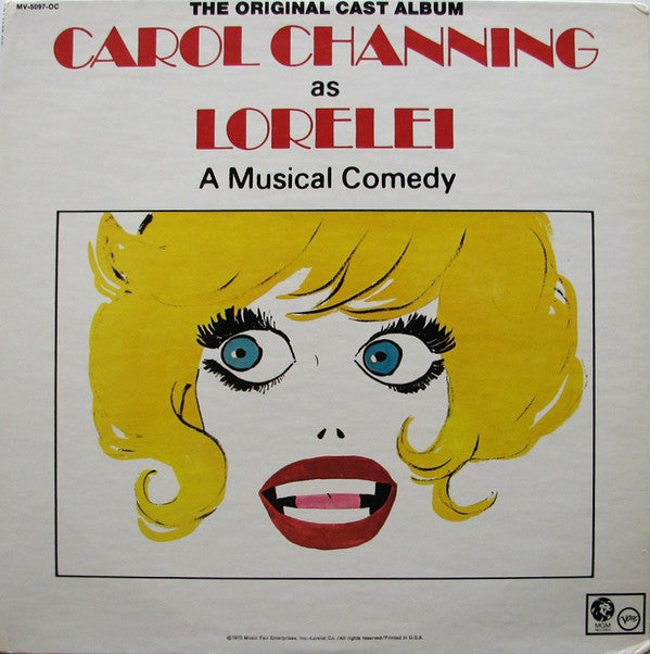 Carol Channing - The Original Cast Album - Carol Channing As Lorelei: A Musical Comedy - LP