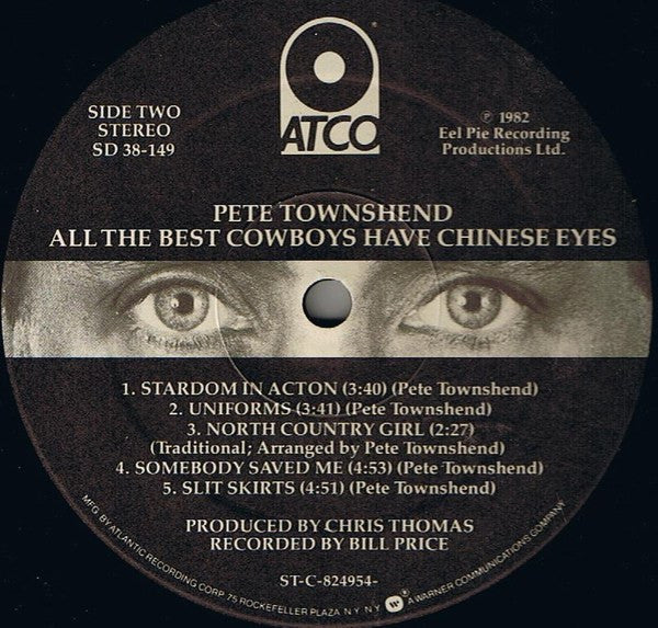 Pete Townshend - All The Best Cowboys Have Chinese Eyes - LP