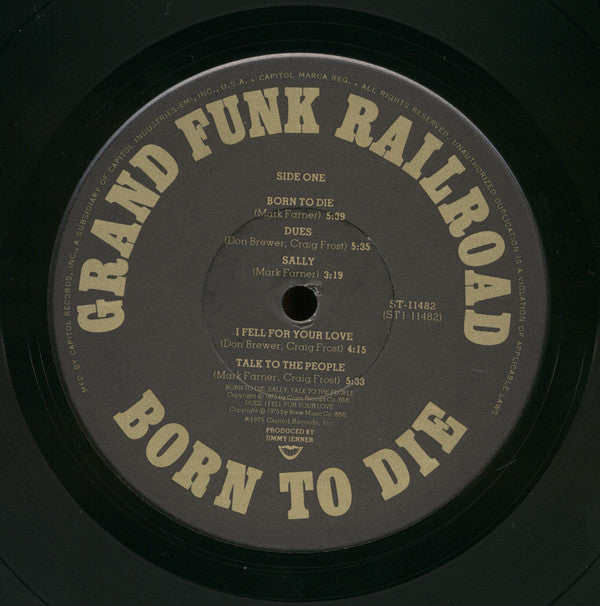 Grand Funk Railroad - Born To Die - LP