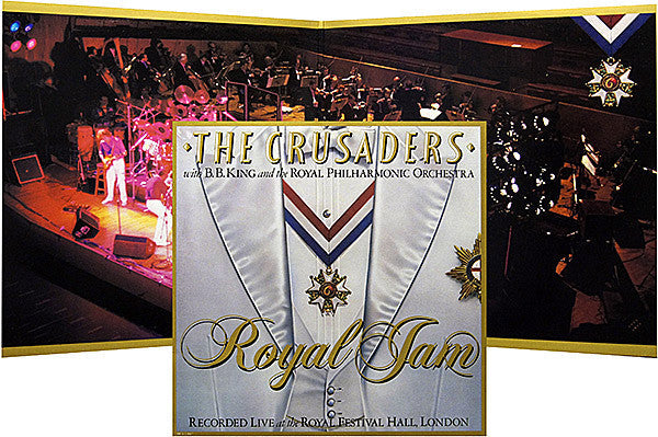 The Crusaders With B.B. King & The Royal Philharmonic Orchestra - Royal Jam - LP