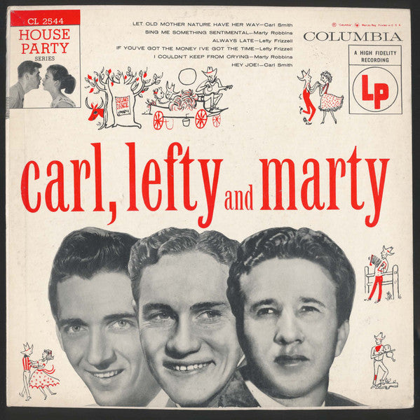 Carl*, Lefty* And Marty* - Carl, Lefty And Marty - LP
