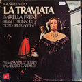 Giuseppe Verdi, Mirella Freni, Franco Bonisolli, Sesto Bruscantini, Staatskapelle Berlin, Lamberto Gardelli - La Traviata - LP