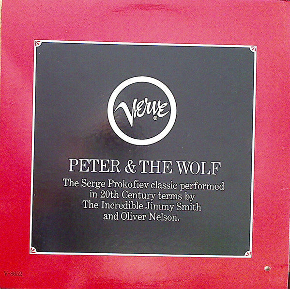 The Incredible Jimmy Smith* - Peter And The Wolf - LP