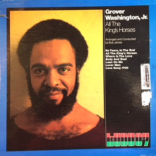 Grover Washington, Jr. - All The King's Horses - LP
