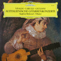 Siegfried Behrend, Antonio Vivaldi, Ferdinando Carulli, Mauro Giuliani  - Altitalienische Gitarrenkonzerte - LP