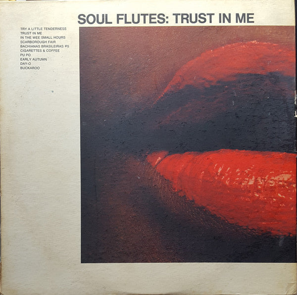 Soul Flutes - Trust In Me - LP