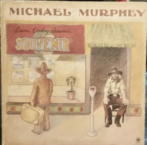 Michael Murphey* - Cosmic Cowboy Souvenir - LP