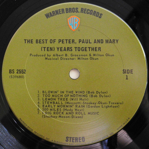 Peter, Paul And Mary* - The Best Of Peter, Paul And Mary: (Ten) Years Together - LP