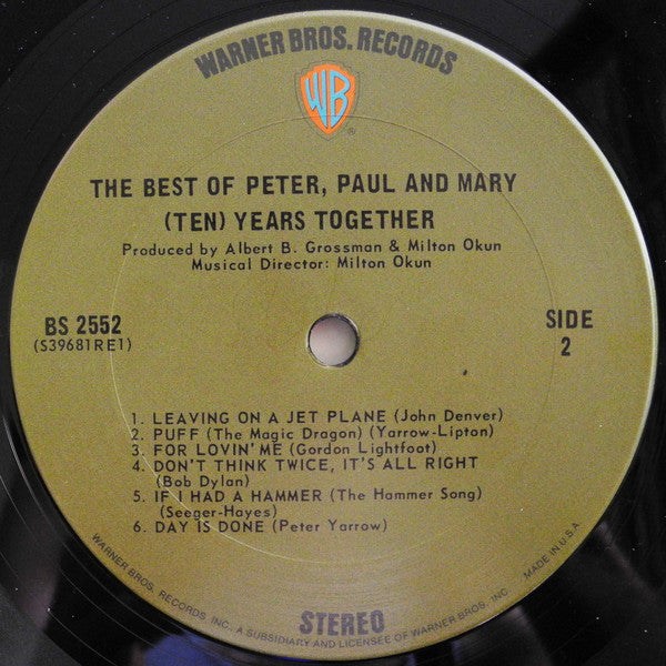 Peter, Paul And Mary* - The Best Of Peter, Paul And Mary: (Ten) Years Together - LP