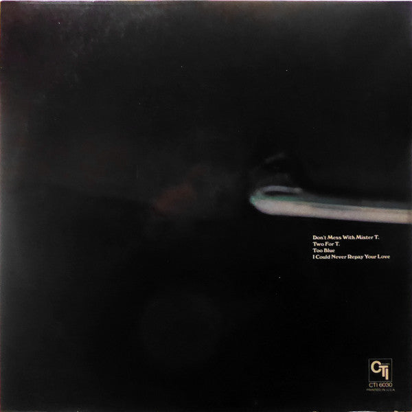 Stanley Turrentine - Don't Mess With Mister T. - LP