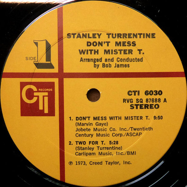Stanley Turrentine - Don't Mess With Mister T. - LP