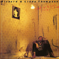 Richard & Linda Thompson - Shoot Out The Lights