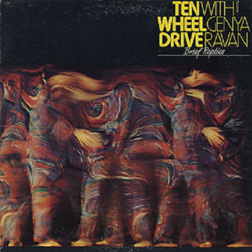 Ten Wheel Drive With Genya Ravan - Brief Replies - LP