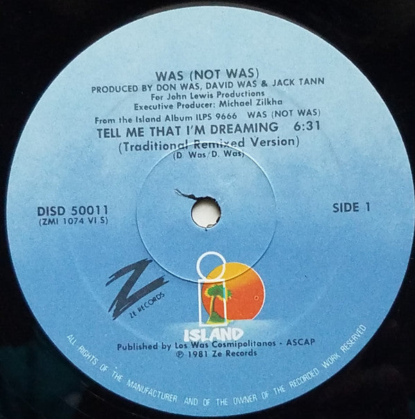 Was (Not Was) - Tell Me That I'm Dreaming / Out Come The Freaks (Dub) - LP