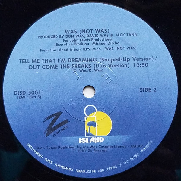 Was (Not Was) - Tell Me That I'm Dreaming / Out Come The Freaks (Dub) - LP