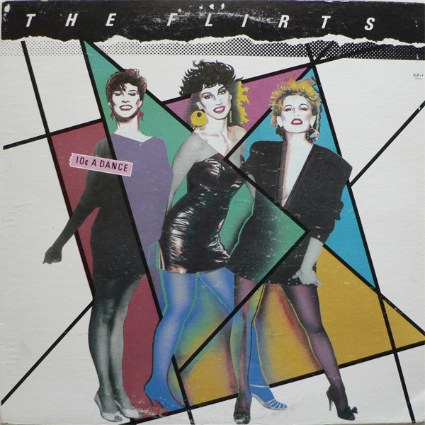 The Flirts - 10¢ A Dance - LP