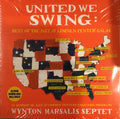 Wynton Marsalis Septet - United We Swing: Best Of The Jazz At Lincoln Center Galas - LP