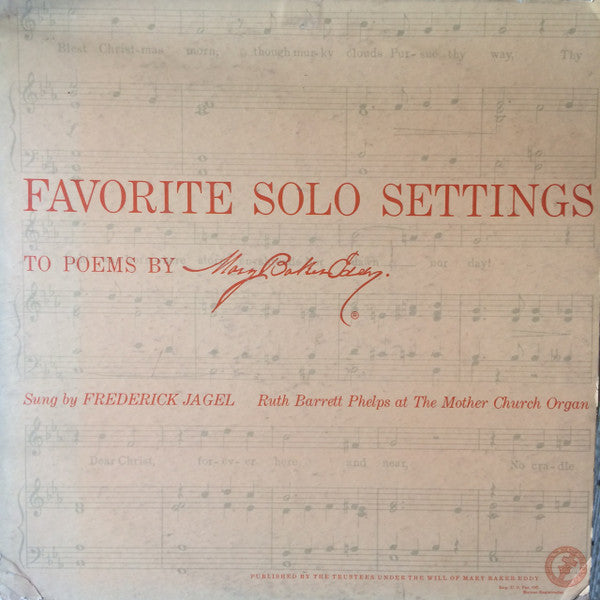 Frederick Jagel, Ruth Barrett Phelps - Favorite Solo Settings To Poems By Mary Baker Eddy - LP