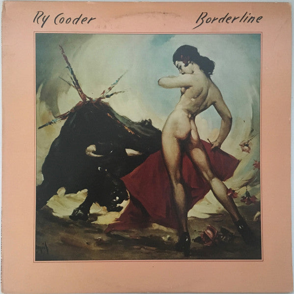 Ry Cooder - Borderline - LP